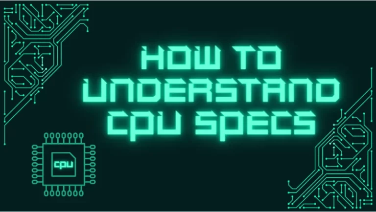 Understand CPU Specs