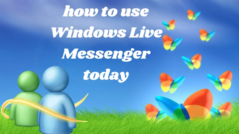 how to use windows live messenger