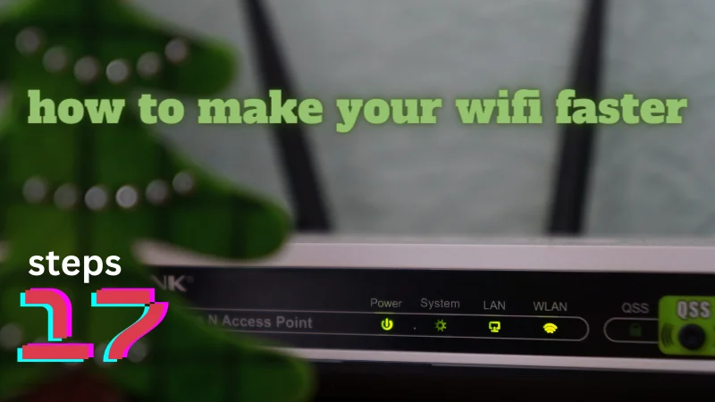 how-to-make-your-wifi-faster