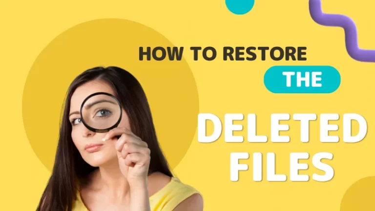 how-to-restore-the-deleted-files