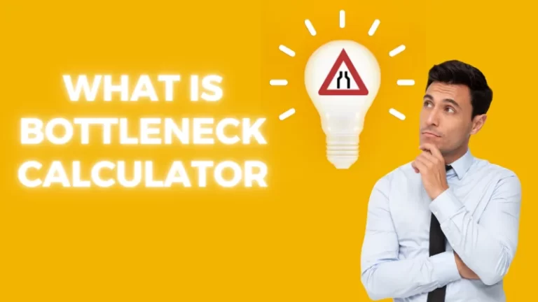 what is bottleneck calculator