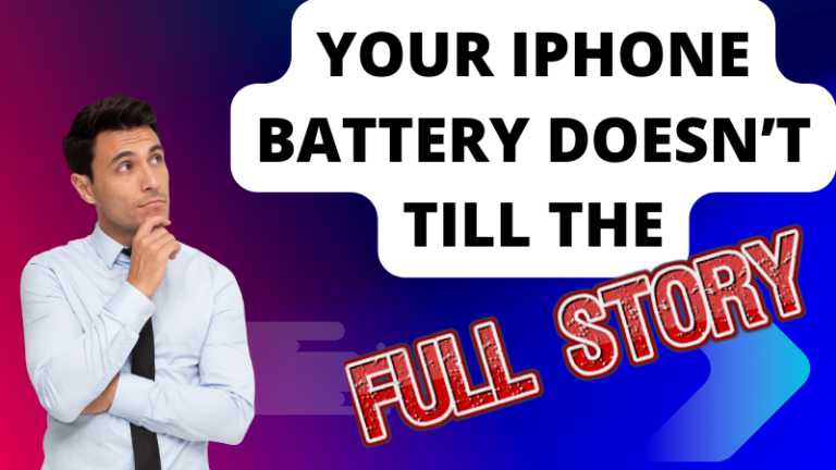 Read more about the article Your iphone battery doesn’t till the full story