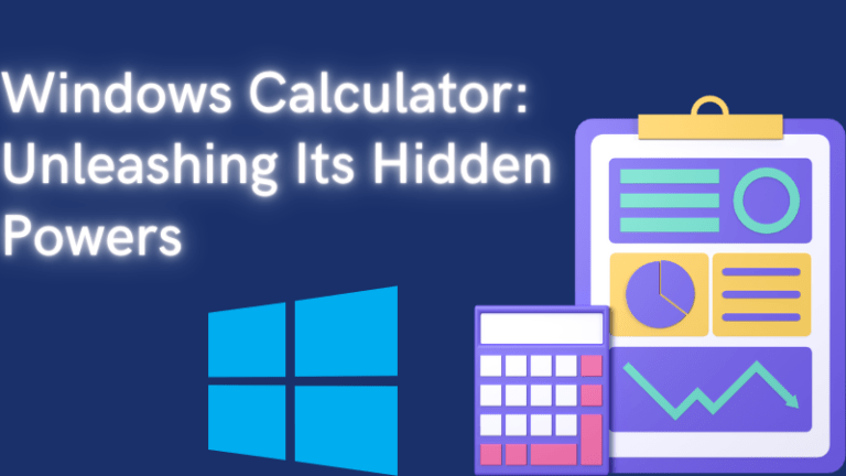 Windows Calculator Unleashing Its Hidden Powers
