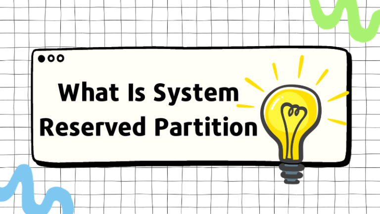 What Is System Reserved Partition