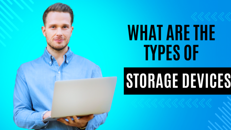 what are the types of storage devices
