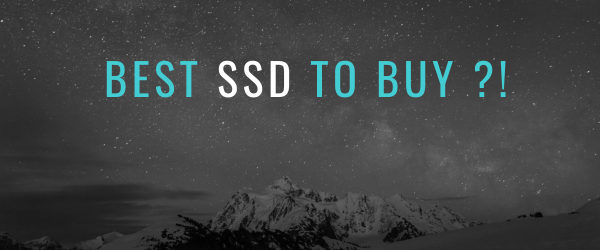 Best SSD to Buy