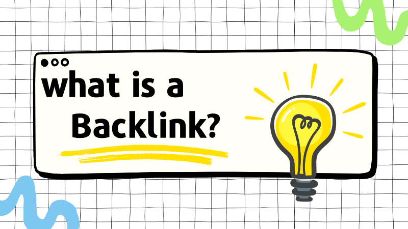 What is a backlink full guide