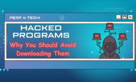 Hacked Programs: Why You Should Avoid Downloading Them